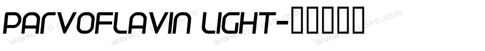 Parvoflavin Light字体转换